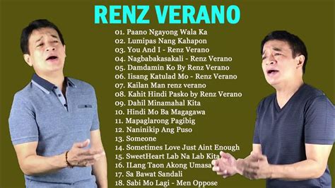 renz verano all song|Renz Verano Nonstop Songs 2021